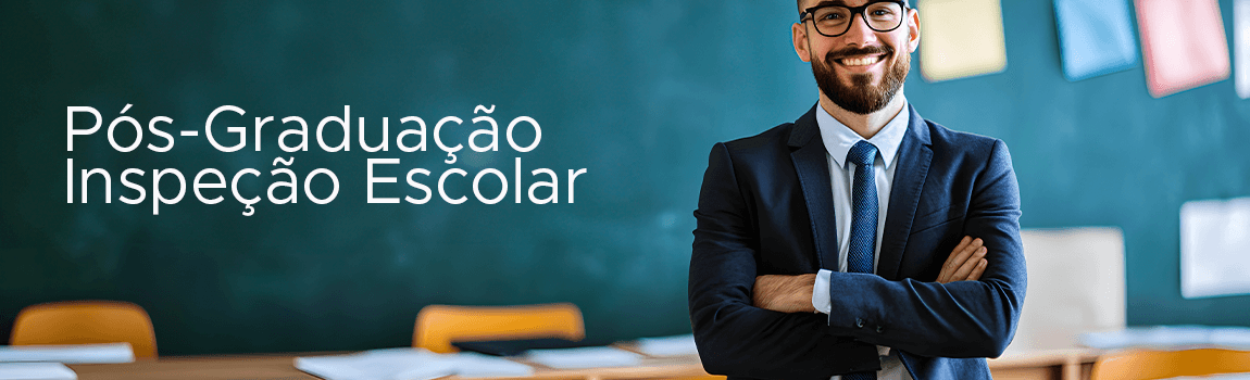 Pós-Graduação em Inspeção Escolar Pós-Graduação em Inspeção Escolar